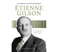 Florian Michel Etienne Gilson (Tascabile)