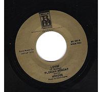 FLORIAN MONDAY & HIS MONDOS - rip it, rip it up / lovin' 45 rpm single