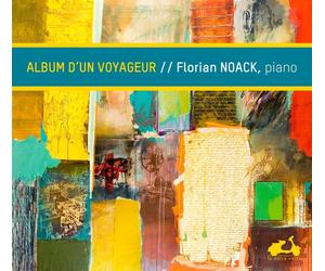 Florian Noack Album D'un Voyageur