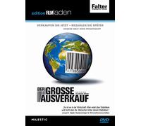 Florian Opitz - Der grosse Ausverkauf