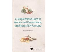 Florian Ploberg Comprehensive Guide Of Western And Chinese He (Copertina rigida)