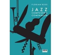 Florian Ross Jazz Composer's Companion (Tascabile)