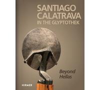 Florian S. Knau Santiago Calatrava: In the Glyptothek (Biling (Copertina rigida)