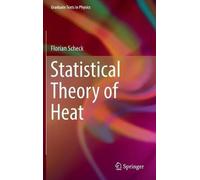 Florian Scheck Statistical Theory of Heat (Copertina rigida)