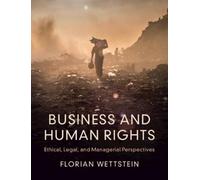 Florian Wettstein Business and Human Rights (Tascabile)