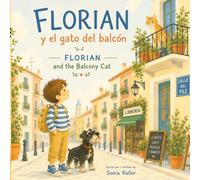 FLORIAN Y EL GATO DEL BALCÓN: FLORIAN AND THE BALCONY CAT