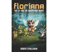 Floriana The Fly And The Whispering Winds