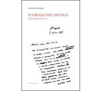 Floriano Del Secolo. Da Carducci a Croce