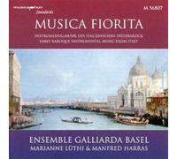 Floriano/ Ensemble Galliarda - Musica Fiorita