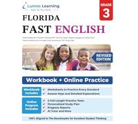 Florida Assessment of Student Thinking (FAST) Test Prep: Grade 3 English Language Arts Literacy (ELA) Practice Workbook and Full-length Online Assessments: FAST Study Guide