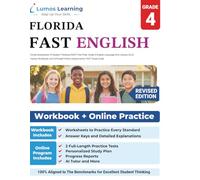 Florida Assessment of Student Thinking (FAST) Test Prep: Grade 4 English Language Arts Literacy (ELA) Practice Workbook and Full-length Online Assessments: FAST Study Guide
