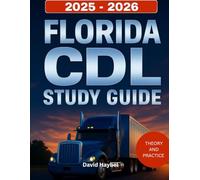 Florida CDL Study Guide 2025-2026