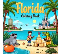Florida Coloring Book: Interactive Pages of Everglades, Dolphins & Palm Tree Paradise