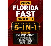 Florida FAST Grade 1 English + Mathematics 5-in-1 Bundle: 15 Full-Length Practice Tests and Complete Topic-by-Topic Practice