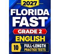 Florida FAST Grade 2 English: 10 Practice Tests for Star Early Literacy and Star Reading with Audio Files and Scoring Guide