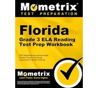 Florida Grade 3 Ela Reading Test Prep Workbook: Fast English Review and Full-Length Practice Tests for the Florida Assessment of Student Thinking