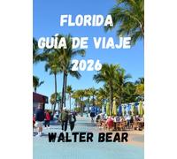 Florida Guía de viaje 2026