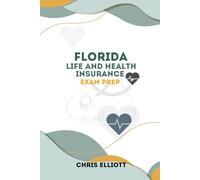 FLORIDA LIFE AND HEALTH INSURANCE LICENSE EXAM PREP: ROADMAP TO SUCCESS