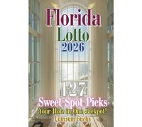 Florida Lotto 2026: 127 Sweet Spot Picks for Your Hole in One Jackpot
