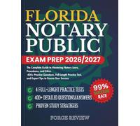 FLORIDA Notary Public Exam Prep 2026/2027: The Complete Guide to Mastering Notary Laws, Procedures, and Ethics 400+ Practice Questions, Full-Length ... Test, and Expert Tips to Ensure Your Success