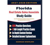 Florida Real Estate Sales Associate Study Guide: Exam Prep with Practice Questions & Answer Explanations and Florida Real Estate Law Review