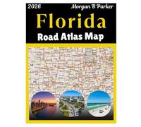 Florida Road Atlas Map 2026: Updated Florida State Map with Cities, Highways, Beaches, Parks & Campgrounds
