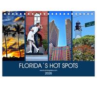 Florida Spots II (Tischkalender 2026 DIN A5 quer), CALVENDO Monatskalender: Orte, die man gesehen haben muß in Florida
