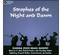 Florida State Brass Quintet - Strophes Of The Night & Dawn