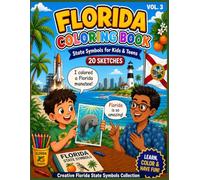 Florida State Symbols Coloring Book for Kids and Teens | 20 Creative Sketches: Fun and Easy Florida Coloring Pages Featuring Sabal Palm, Panther, ... Sailfish and more | Adventure and Fun Act