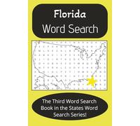 Florida State Word Search Puzzle Book: Word Find with Cities, Famous People, Inventions, and more [6X9 nches, 42 pages] 20+ puzzles...Gift for Vacation, Holiday, Relaxing Time