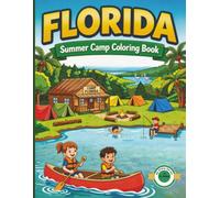 FLORIDA Summer Camp Coloring Book: Fun Coloring Pages, Word Searches, Mazes and Camp Activities for Kids