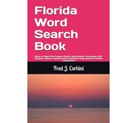 Florida Word Search Book: Easy to Read Print about Florid | 6x9 Inches, 104 pages | 50+ Puzzles |Senior activity book | vacation brain games |Florida landmarks