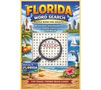 Florida Word Search: Puzzle Book for Adults: 60 Sunshine State Puzzles With 720 Words Featuring Beaches, Wildlife, Cities & Landmarks | Large Print | 6 x 9 Inches