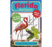 Florida Word Search Puzzle Book: For Adults, Seniors, Teens, & Kids | 50 + Florida Themed Word Searches With Popular Destinations, Wildlife, ... Holidays, Breaks, and Quiet Moments