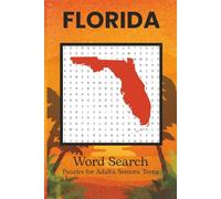 Florida Word Search Puzzle Book: Includes Towns, Counties, Landmarks, Natural Wonders of Florida, & More!