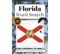 Florida Word Search Puzzle Book: Word Searches with Easy to Read Print about Florida, Florida Attractions, Florida Cities and More | 6x9 inches, 110 ... for Vacations, Holidays and Leisure Times