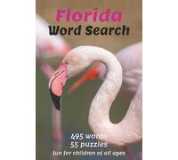Florida Word Search Puzzle Book: Word searches with easy to read print about Florida-themed wildlife, cities, landmarks, the beach and more. Sun, ... 110 pages. Gift for vacation, holiday, a