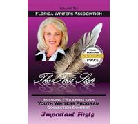 Florida Writers Ass The First Step, Florida Writers Association, Vo (Tascabile)