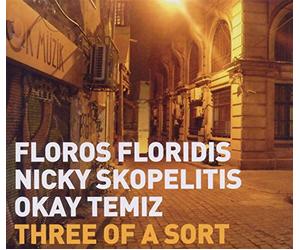 Floridis, Skopelitis - Three Of A Sort