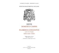 Floridus concentus a 2, 3 e 4 voci. Libro terzo (1622) - Campisi Domenico