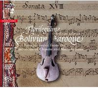 FLORILEGIUM - BOLIVIAN BAROQUE -SACD-
