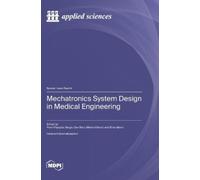 Florin Popişter Sergiu Dan St Mechatronics System Design in M (Copertina rigida)
