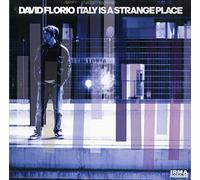 Florio David - Italy Is A Strange Place