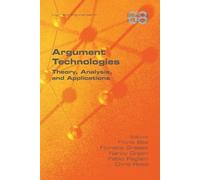 Floris Bex Floriana Grasso Nancy Green Argument Technologies (Tascabile)