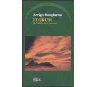Florum. Dal nostro ieri, racconti