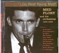Flory,Med & His Orchestra - Go West Young Med