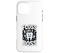 Floss Like A Boss Igiene Dentale Divertimento Custodia per iPhone 16 Pro Max