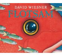 Flotsam: 1: A Caldecott Award Winner