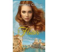 Flotter: Un Conte de Fées Romantique Racontant Le Cheval Enchanté