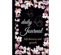 Flourish: A Guided Journal for Growth & Gratitude: A 3-Month Journey of Self-Discovery and Gratitude